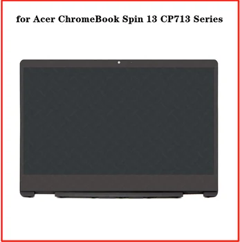 13.5 inç Acer ChromeBook Spin 13 CP713 Serisi LCD ekran takımı Değiştirme IPS EDP 40 pins QHD 2256x1504