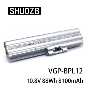 SHUOZB Yeni VGP-BPL12 Laptop batarya 10.8 V 88Wh 8100 mAh Sony VAİO VGN-Z15 Z13 Z21 Z25 Z26 Z27 Z29 VGP-BPL12 VGP-BPS12 6 Hücre